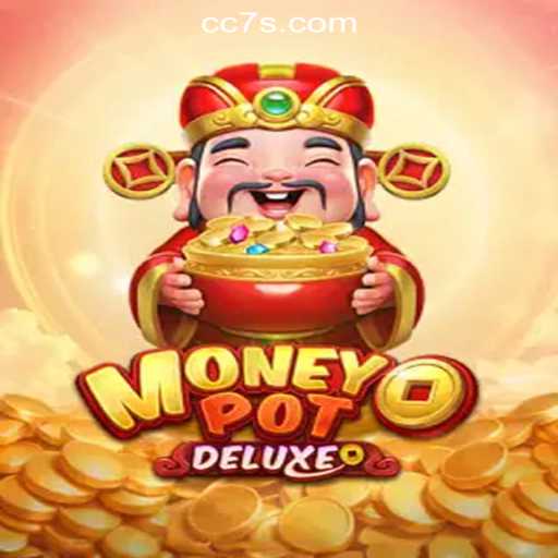 Unveiling MoneyPotDELUXE: A Dive into the CC7 Online Casino Philippines
