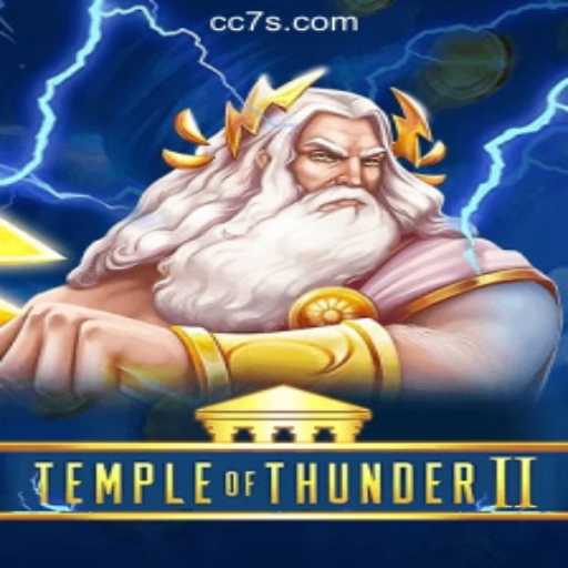 Temple of Thunder II: A Thunderous Adventure in CC7 Online Casino Philippines
