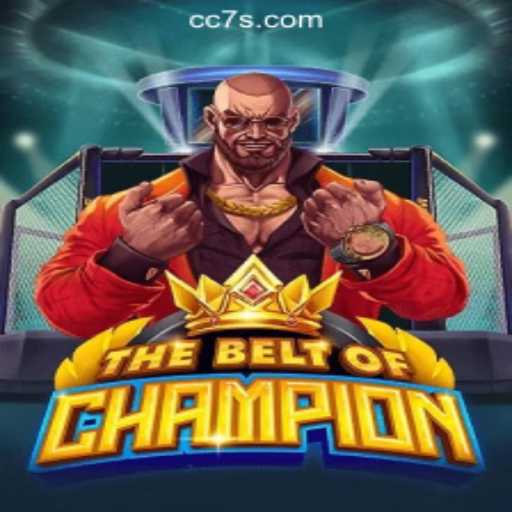 Unlock the Adventure of TheBeltOfChampion at CC7 Online Casino Philippines